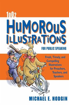 1002 Humorous Illustrations for Public Speaking - Hodgin, Michael