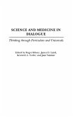 Science and Medicine in Dialogue