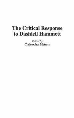 The Critical Response to Dashiell Hammett - Metress, Christop