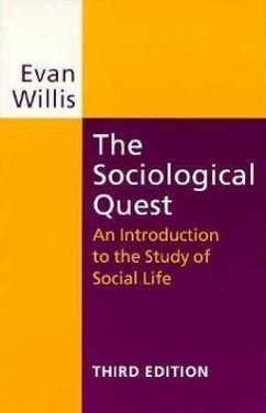 The Sociological Quest - Willis, Evan