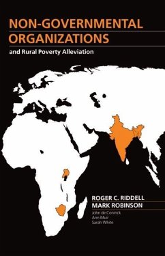 Non-Governmental Organizations and Rural Poverty Alleviation - Riddell, Roger C; Robinson, Mark