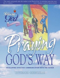 Life Principles for Praying God's Way - Shepherd, Richard