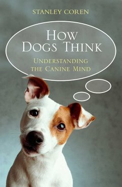 How Dogs Think - Coren, Stanley