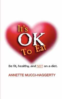 It's OK to Eat - Mucci-Haggerty, Annette
