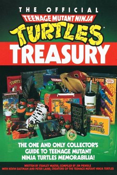 The Official Teenage Mutant Ninja Turtles Treasury - Wiater, Stanley