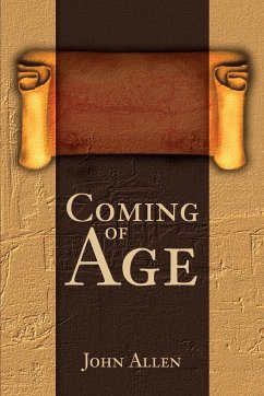 Coming of Age - Allen, John M.