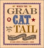 When You Grab a Cat by the Tail