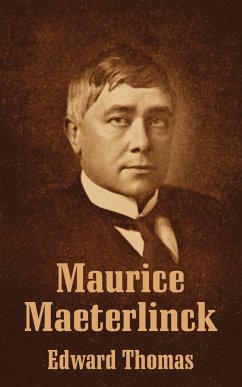 Maurice Maeterlinck - Thomas, Edward