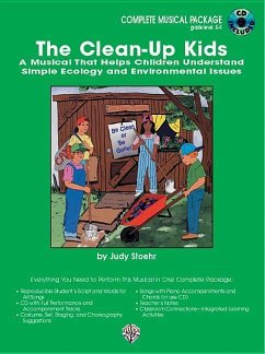 The Clean-Up Kids (a Musical That Helps Children Understand Simple Ecology and Environmental Issues) - Stoehr, Judy