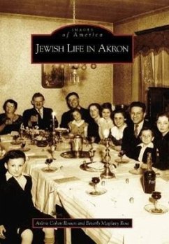 Jewish Life in Akron - Cohen Rossen, Arlene