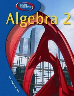 Algebra 2, Student Edition - McGraw Hill