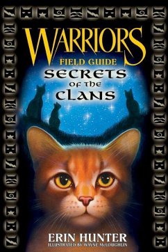 Warriors: Secrets of the Clans - Hunter, Erin