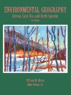Environmental Geography - Marsh, William M; Grossa, John