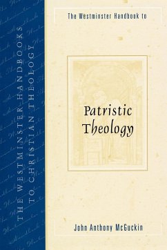 Westminster Handbook to Patristic Theology - Mcguckin, John Anthony; Mcgucking