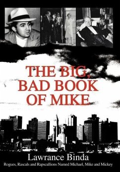 The Big, Bad Book of Mike - Binda, Lawrance