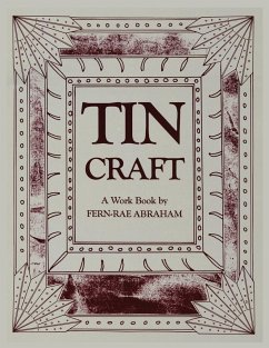 Tin Craft - Abraham, Fern-Rae