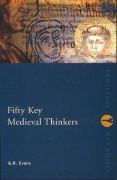 Fifty Key Medieval Thinkers - Evans, G.R.