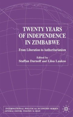 Twenty Years of Independence in Zimbabwe - Darnolf, Staffan