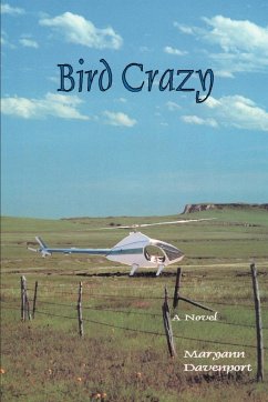 Bird Crazy - Davenport, Maryann