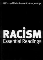 Racism - Cashmore, Ellis / Jennings, James (eds.)