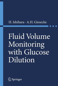 Fluid Volume Monitoring with Glucose Dilution - Ishihara, Hironori / Giesecke, Adolph H. (eds.)