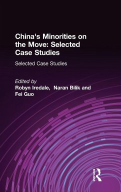China's Minorities on the Move - Iredale, Robyn; Bilik, Naran; Fei, Guo