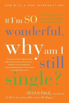 If I'm So Wonderful, Why Am I Still Single? - Page, Susan