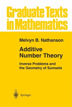 Additive Number Theory: Inverse Problems and the Geometry of Sumsets - Nathanson, Melvyn B.