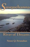 Susquehanna, River of Dreams