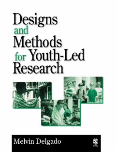 Designs and Methods for Youth-Led Research - Delgado, Melvin