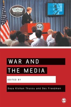 War and the Media - Thussu, Daya / Freedman, Des