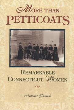 More than Petticoats - Petrash, Antonia