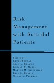 Risk Management with Suicidal Patients