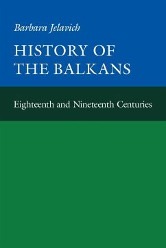History of the Balkans - Jelavich, Barbara