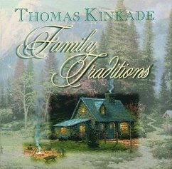 Family Traditions - Kinkade, Thomas