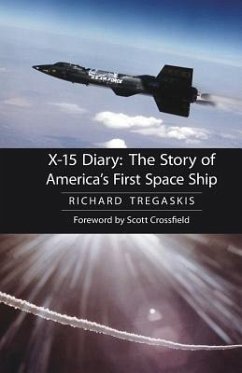 X-15 Diary - Tregaskis, Richard