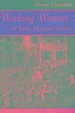 Working Women of Early Modern Venice