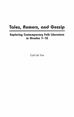 Tales, Rumors, and Gossip - De Vos, Gail