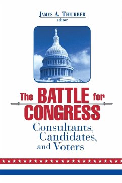 The Battle for Congress: Consultants, Candidates, and Voters