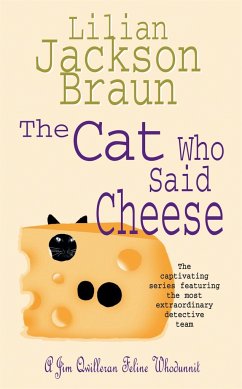 The Cat Who Said Cheese (The Cat Who... Mysteries, Book 18) - Braun, Lilian Jackson