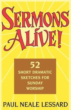 Sermons Alive! - Lessard, Paul Neale