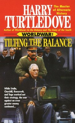 Tilting the Balance (Worldwar, Book Two) - Turtledove, Harry