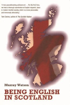 Being English in Scotland - Watson, Murray