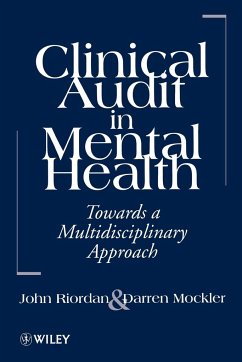 Clinical Audit in Mental Health - Riordan, John; Mockler, Darren