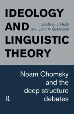 Ideology and Linguistic Theory - Goldsmith, John A; Huck, Geoffrey J