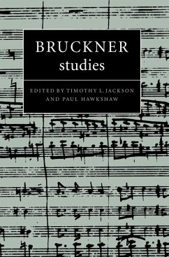 Bruckner Studies - Jackson, L. / Hawkshaw, Paul (eds.)