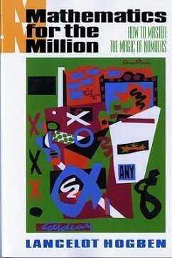 Mathematics for the Million - Hogben, Lancelot