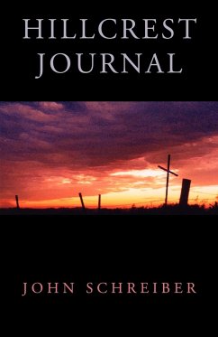 Hillcrest Journal - Schreiber, John