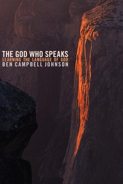 The God Who Speaks - Johnson, Ben Campbell