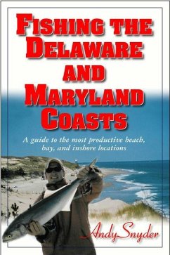 Fishing the Delaware and Maryland Coasts - Snyder, Andy